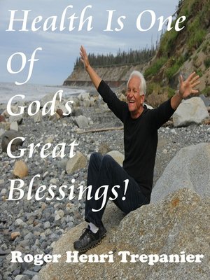 cover image of Health Is One of God's Great Blessings!